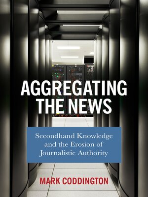 cover image of Aggregating the News